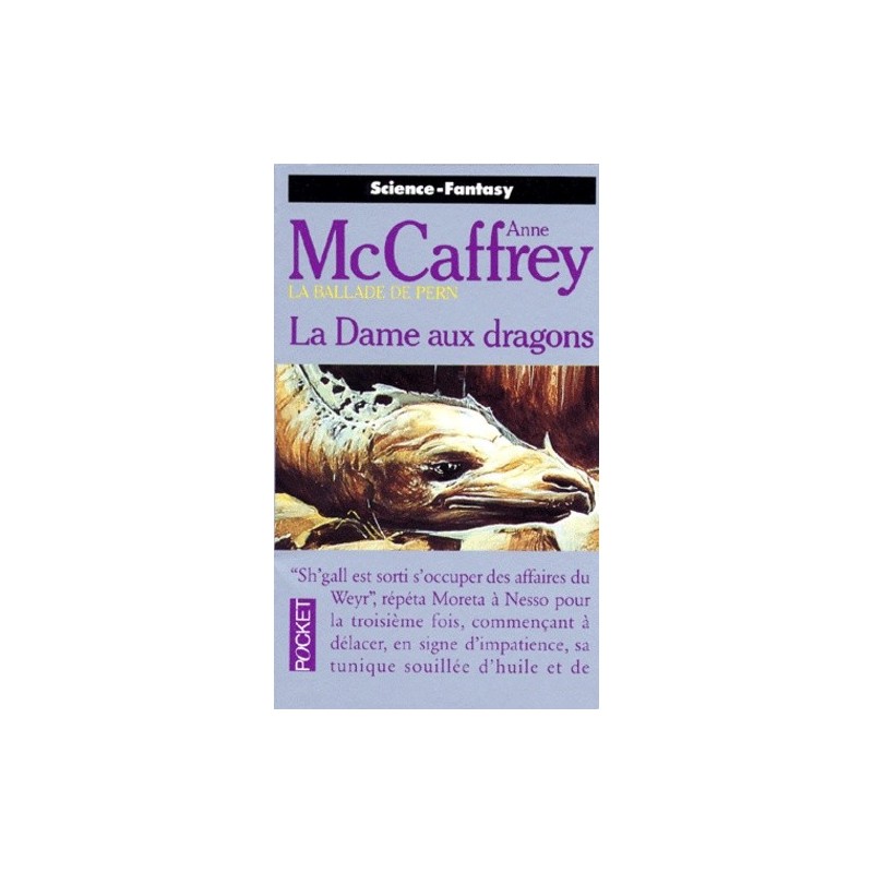 LA DAME AUX DRAGONS - ANNE MCCAFFREY - POCKET