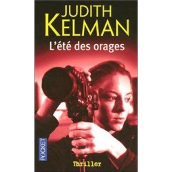 L'ÉTÉ DES ORAGES - JUDITH KELMAN - POCKET