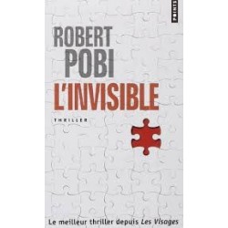 L'INVISIBLE - ROBERT POBI - SEUIL