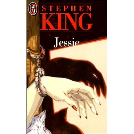 JESSIE - STEPHEN KING - J'AI LU