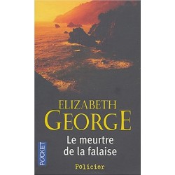 LE MEURTRE DE LA FALAISE - ELIZABETH GEORGE - POCKET