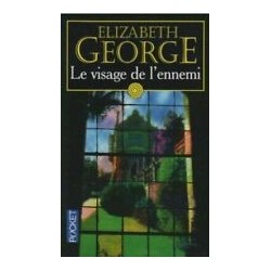 LE VISAGE DE L'ENNEMI - ELIZABETH GEORGE - POCKET