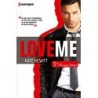 5E AVENUE 3, LOVE ME - KATE HEWITT - HARLEQUIN