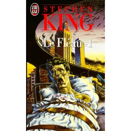 LE FLEAU 1 - STEPHEN KING - J'AI LU