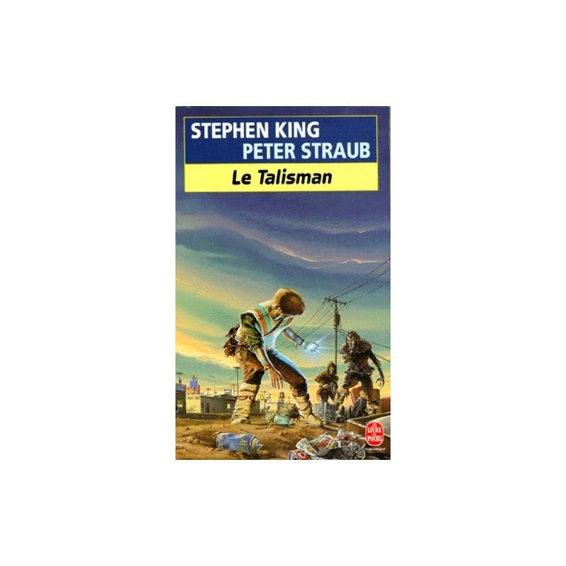 LE TALISMAN - STEPHEN KING - LIVRE DE POCHE