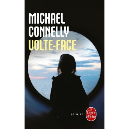 VOLTE-FACE - MICHAEL CONNELLY - LIVRE DE POCHE