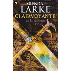 LES ÏLES GLORIEUSES 1, CLAIRVOYANTE - GLENDA LARKE - FRANCE LOISIRS